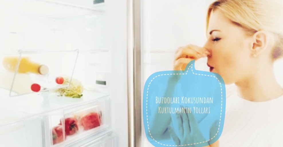Buzdolabı Kokusunu Nasıl Giderebilirim?